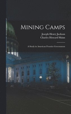 Mining Camps 1