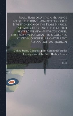 United States Congress Joint Commit - Pearl Harbor Attack, Inbunden