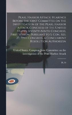 United States Congress Joint Commit - Pearl Harbor Attack, Inbunden