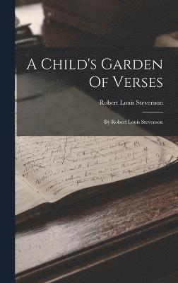bokomslag A Child's Garden Of Verses