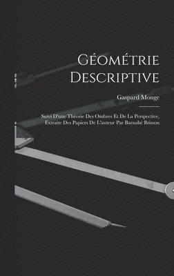 Gaspard Monge - Géométrie Descriptive, Inbunden