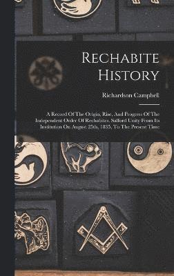 Rechabite History 1