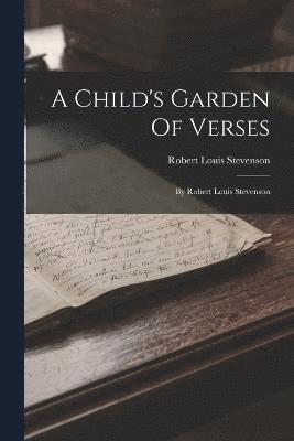 bokomslag A Child's Garden Of Verses