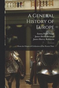 bokomslag A General History of Europe