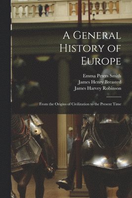 A General History of Europe 1
