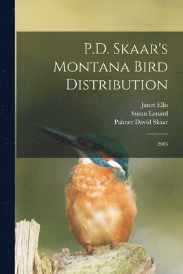 P.D. Skaar's Montana Bird Distribution 1