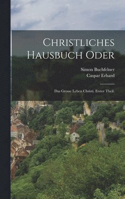 bokomslag Christliches Hausbuch oder