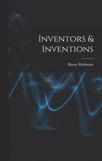 bokomslag Inventors & Inventions