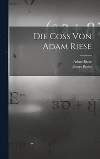 bokomslag Die Coss von Adam Riese