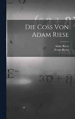 Die Coss von Adam Riese 1