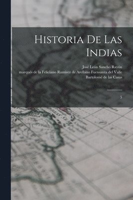 bokomslag Historia de las Indias