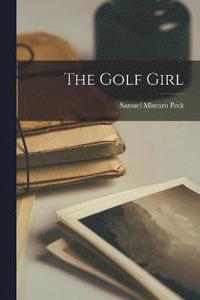 bokomslag The Golf Girl