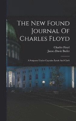 The New Found Journal Of Charles Floyd 1