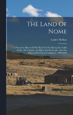 The Land Of Nome 1