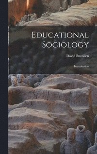 bokomslag Educational Sociology