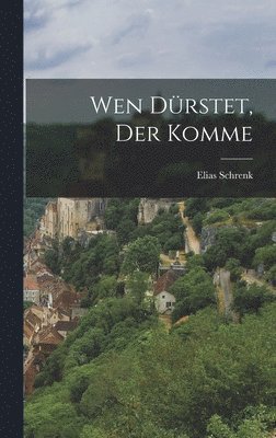 bokomslag Wen Drstet, der Komme