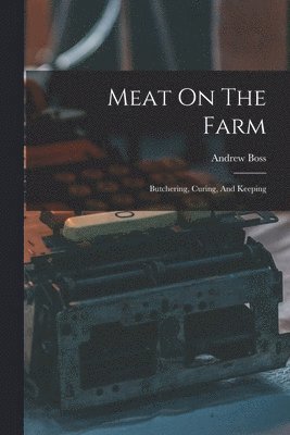 Meat On The Farm