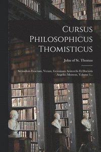 bokomslag Cursus Philosophicus Thomisticus