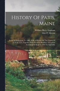 bokomslag History Of Paris, Maine