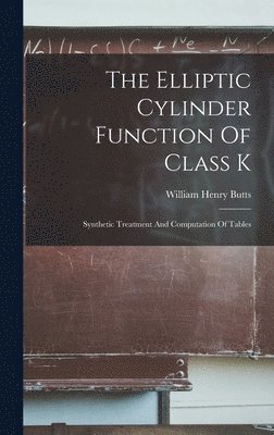 The Elliptic Cylinder Function Of Class K 1