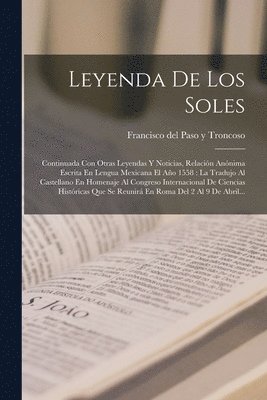 Leyenda De Los Soles 1