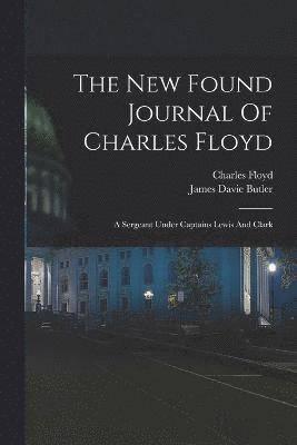 Charles Floyd - New Found Journal Of Charles Floyd, Häftad
