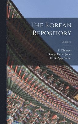 The Korean Repository; Volume 5 1