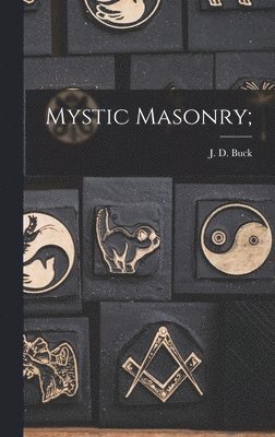 bokomslag Mystic Masonry;