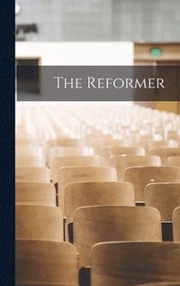 bokomslag The Reformer