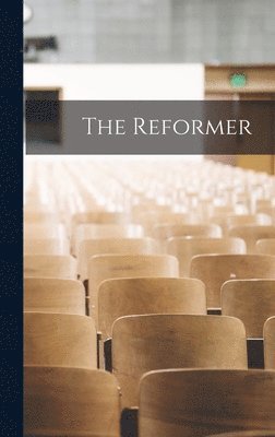 The Reformer 1