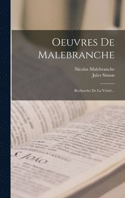 bokomslag Oeuvres De Malebranche