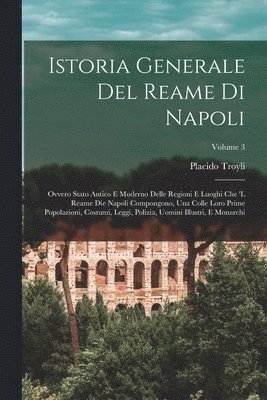 Istoria Generale Del Reame Di Napoli 1