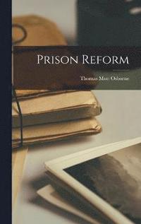bokomslag Prison Reform