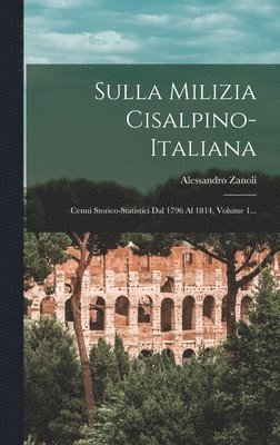 Sulla Milizia Cisalpino-italiana