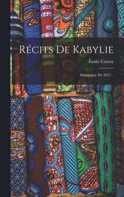 Récits De Kabylie