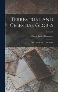 bokomslag Terrestrial And Celestial Globes