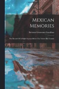 bokomslag Mexican Memories