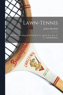 Julian Marshall - Lawn-tennis, Häftad