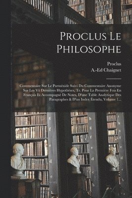 Anthelme Edouard Chaignet, Proclus - Proclus Le Philosophe, Häftad