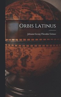 bokomslag Orbis Latinus