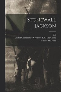 bokomslag Stonewall Jackson
