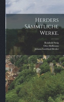 Johann Gottfried Herder, Jakob Balde - Herders sämmtliche Werke., Inbunden