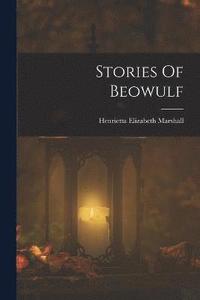 bokomslag Stories Of Beowulf