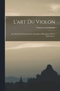 bokomslag L'art Du Violon
