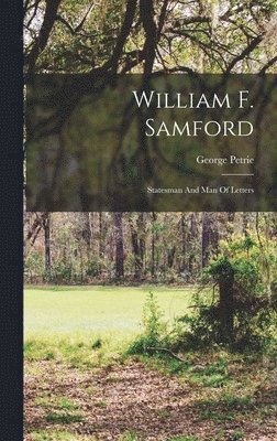 George Petrie - William F. Samford, Inbunden