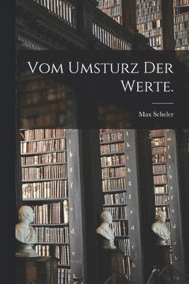 bokomslag Vom Umsturz der Werte.