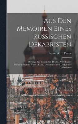 bokomslag Aus den Memoiren eines russischen Dekabristen