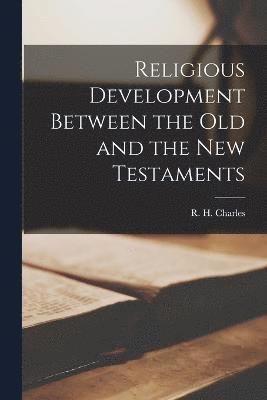 bokomslag Religious Development Between the Old and the New Testaments