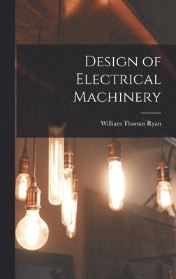 Design of Electrical Machinery 1