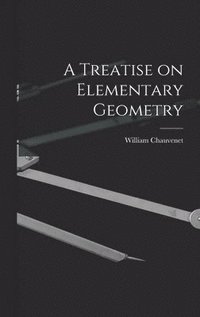 bokomslag A Treatise on Elementary Geometry